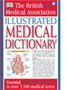 The BMA Illustrated Medical Dictionary@